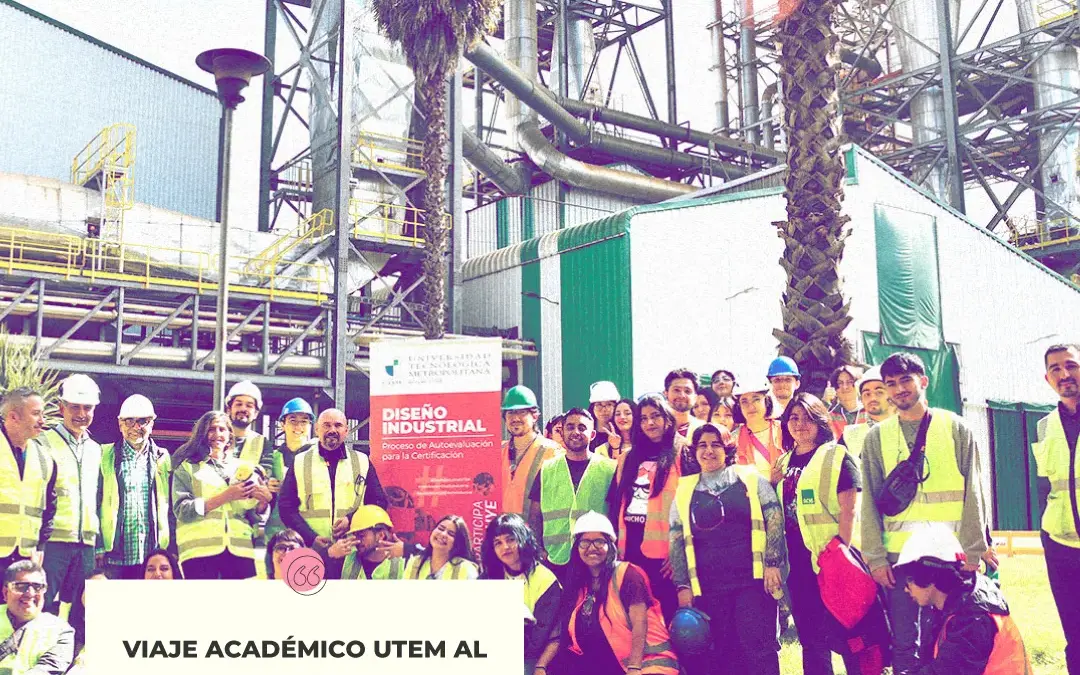 Viaje académico al sur de Chile 2023 – Diseño Industrial