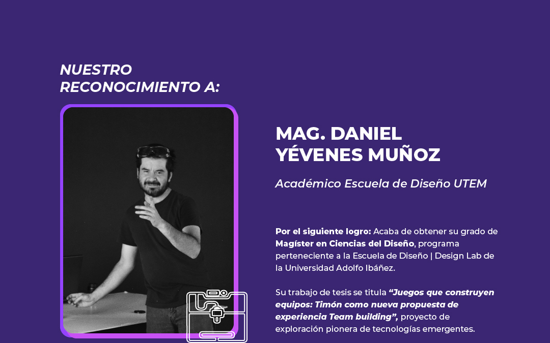 Reconocimiento académico al profe Mag. Daniel Yévenes